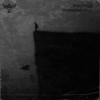 Razor Edge - Problematization
