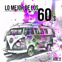 The Fortunes - Lo Mejor de los 60's, Vol. 2