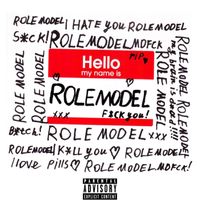 ROLEMODEL - It's ROLEMODEL LP (Explicit)
