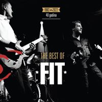 Fit - The Best Of - 40 Godina (1982. - 2022.)