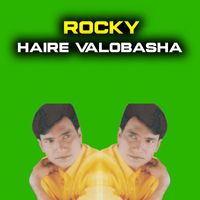 Rocky - Haire Valobasha