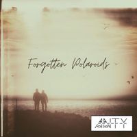 ANTY - Forgotten Polaroids