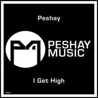 Peshay - I Get High