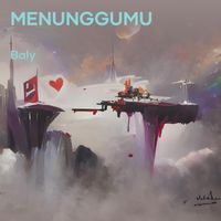 Baly - Menunggumu