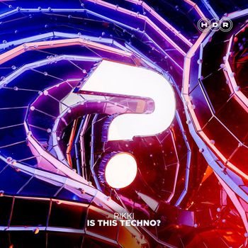 Rikki - Is This Techno?