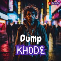 Khode - Dump