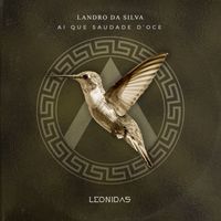 Leandro Da Silva - Ai Que Saudade D’Oce