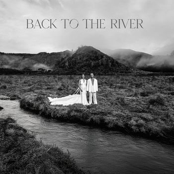 Stan Walker - BACK TO THE RIVER