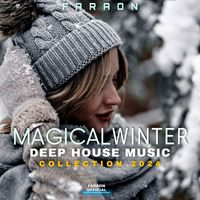 Faraon - Magical Winter Deep House Collection 2024