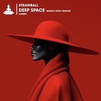 Strawball - Deep Space (Seumas Norv Remixes)