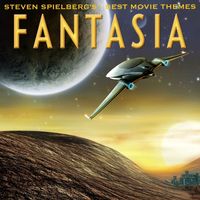 Fantasia - Steven Spielberg's Best Movies Themes