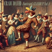 CRAIC DAVID - Footwork CLASSICS! Vol. I