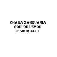 Chaba Zahouania - Goulou Lemou Tesbor Alih