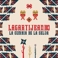 Lagartijeando - La Cumbia de la Selva