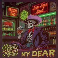 Logan Ryan Band - My Dear