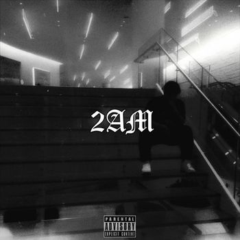 PR - 2AM (Explicit)