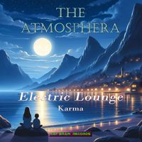 The Atmosphera - Electric Lounge Karma