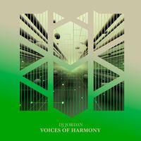 DJ Jordan - Voices of Harmony