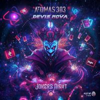 Atomas 303, Devis Nova - Jokers Night