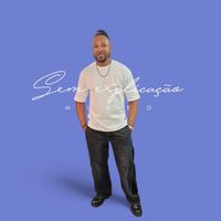 Mike D - Sem Explicação