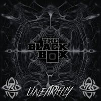 UNEARTHLY - BLACK BOX