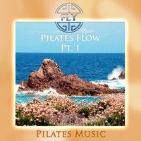 Fly - Pilates Flow, Pt. 1 (Pilates Version)