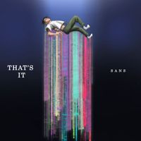SANS - That's It