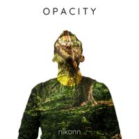 Nikonn - Opacity