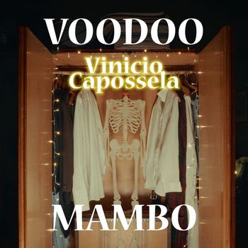 Vinicio Capossela - Voodoo mambo