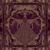 Mastodon - Crack the Skye (15th Anniversary Deluxe Edition)