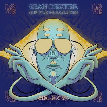 Sean Dexter - Simple Pleasures
