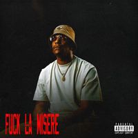 Mayo - FUCK LA MISÈRE (Explicit)