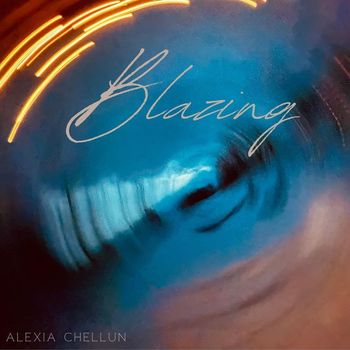 Alexia Chellun - Blazing