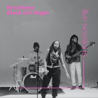 Breathless - Black Girl Magic (Live Sessions)