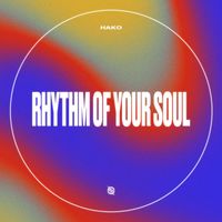 Hako - Rhythm Of Your Soul