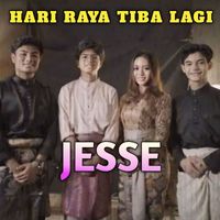 Jesse - Hari Raya Tiba Lagi