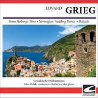 Slowakische Philharmonie - Edvard Grieg - From Holberg's Time - Norwegian Wedding Dance  - Ballade