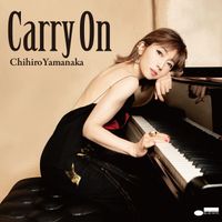 Chihiro Yamanaka - Carry On
