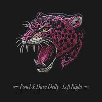 Dave Delly and Powl - Left Right (Extended Mix)