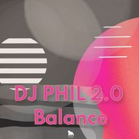 Dj Phil 2.0 - Balance