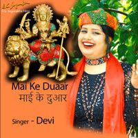 Devi - MAI KE DUAR