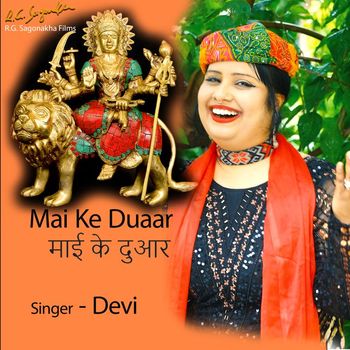 Devi - MAI KE DUAR