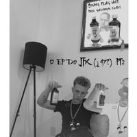 JFK - O EP DO JFK ¿47?, Pt. 2 (Explicit)