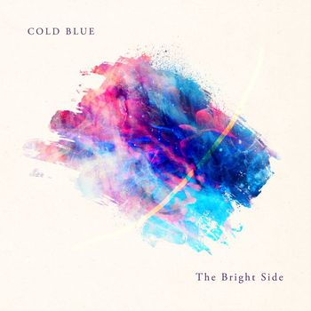 Cold Blue - The Bright Side