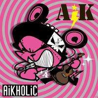 AIK - AiKHOLiC