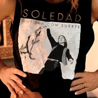 Soledad - Que Sea Con Suerte