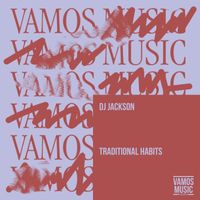 DJ Jackson - Traditional Habits