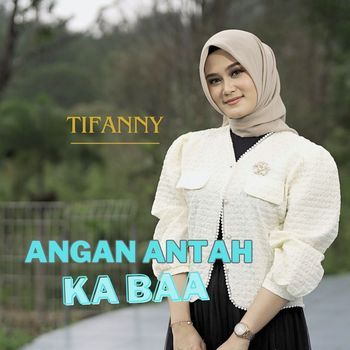 Tiffany - Angan Antah Ka Baa