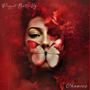 Project Butterfly - Chances