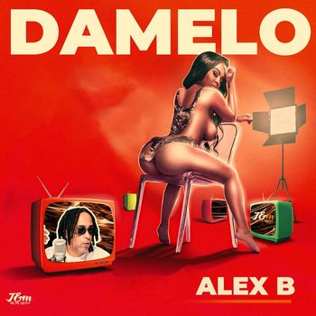 Alex B - Damelo